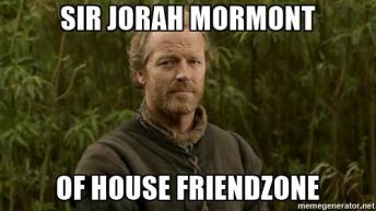 jorah-mormont-friendzone-sir-jorah-mormont-of-house-friendzone